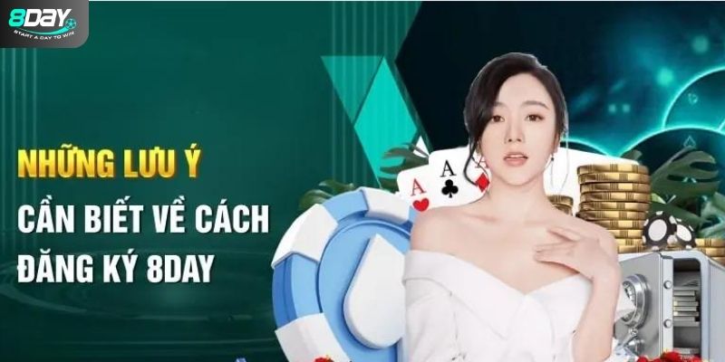 Các điều khoản quan trọng khi đăng ký 8Day cần nhớ